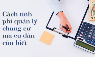 Cách tính chi phí quản lý chung cư chi tiết