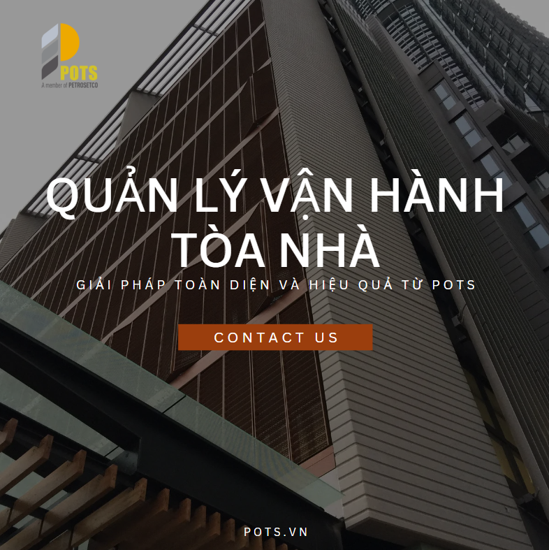 Quản lý vận hành tòa nhà – Chìa khóa vận hành hiệu quả trong thời đại hiện đại