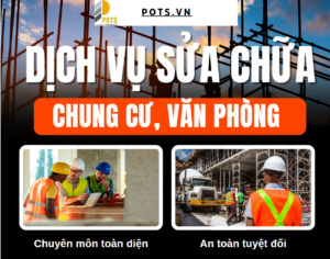 Vì Sao Dịch Vụ Sửa Chữa Chung Cư, Văn Phòng Không Thể Thiếu Cho Môi Trường Sống Và Làm Việc?