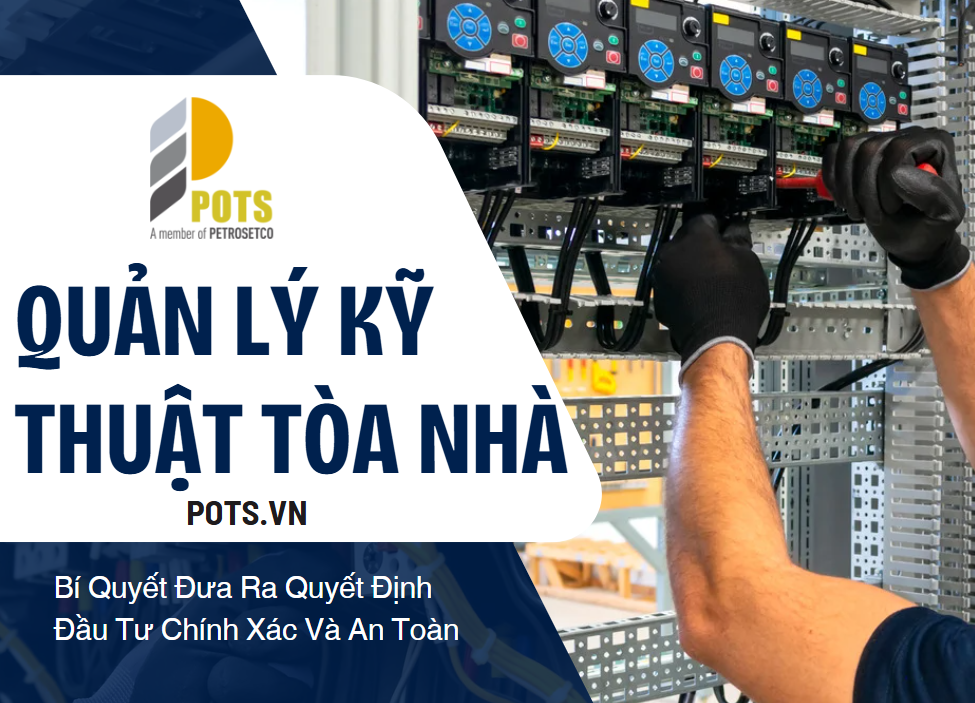 Quản Lý Kỹ Thuật Tòa Nhà: Giải Pháp Đảm Bảo Vận Hành Hiệu Quả