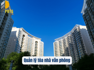 Quy trình quản lý tòa nhà văn phòng