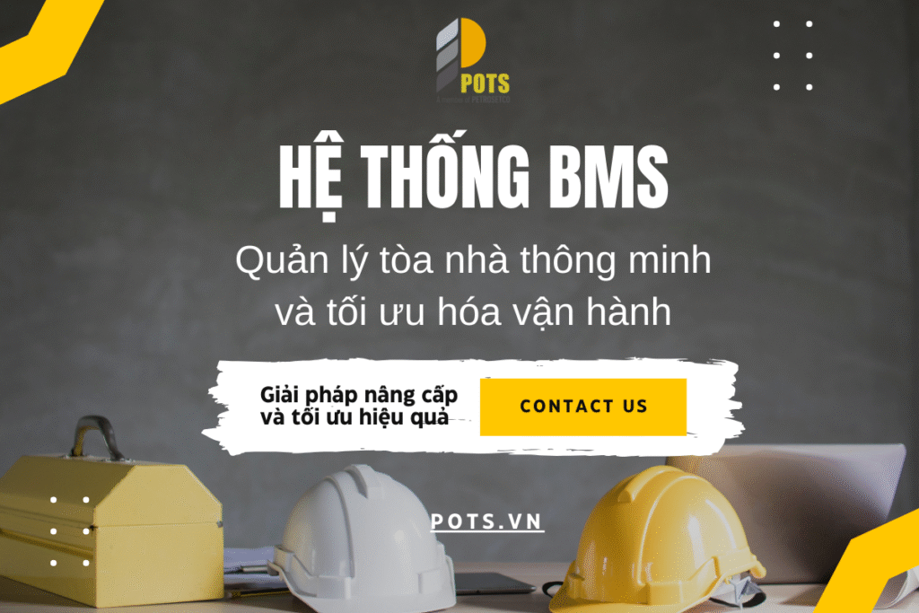 Dịch vụ Hệ thống BMS - Tối Ưu Quản Lý Tòa Nhà