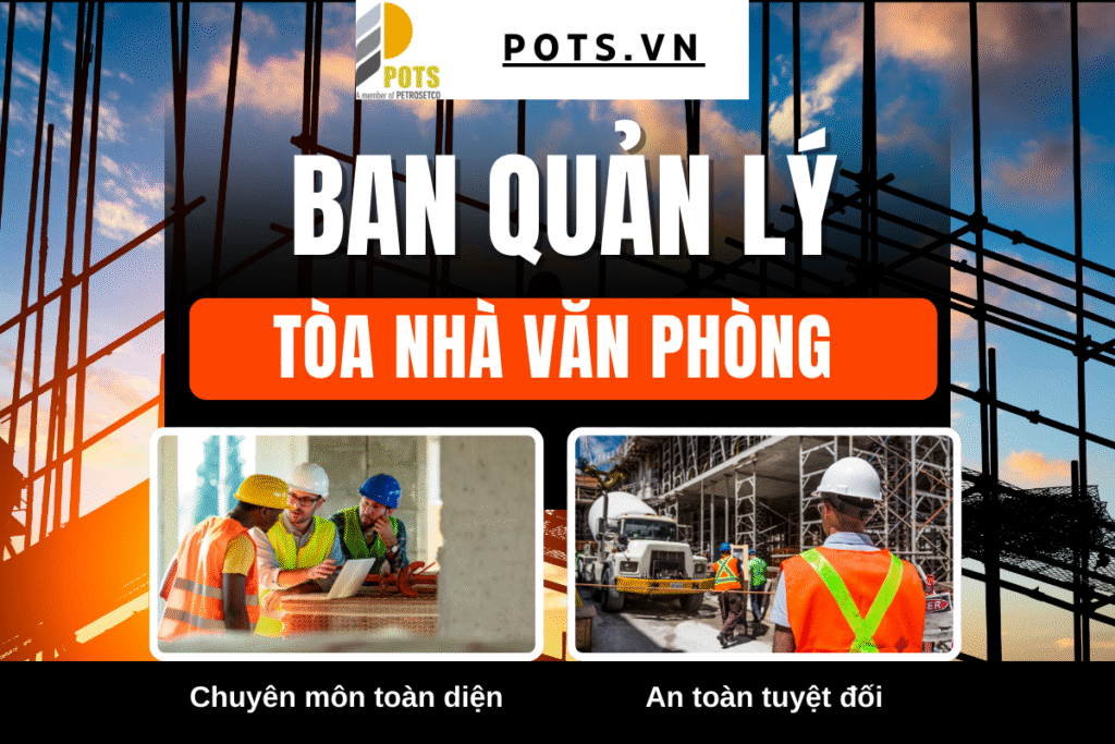 Ban Quản Lý Tòa Nhà Chuyên Nghiệp: Tối Ưu Vận Hành và Tăng Cường Giá Trị Tòa Nhà