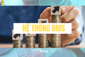 Các giai đoạn vận hành hệ thống BMS