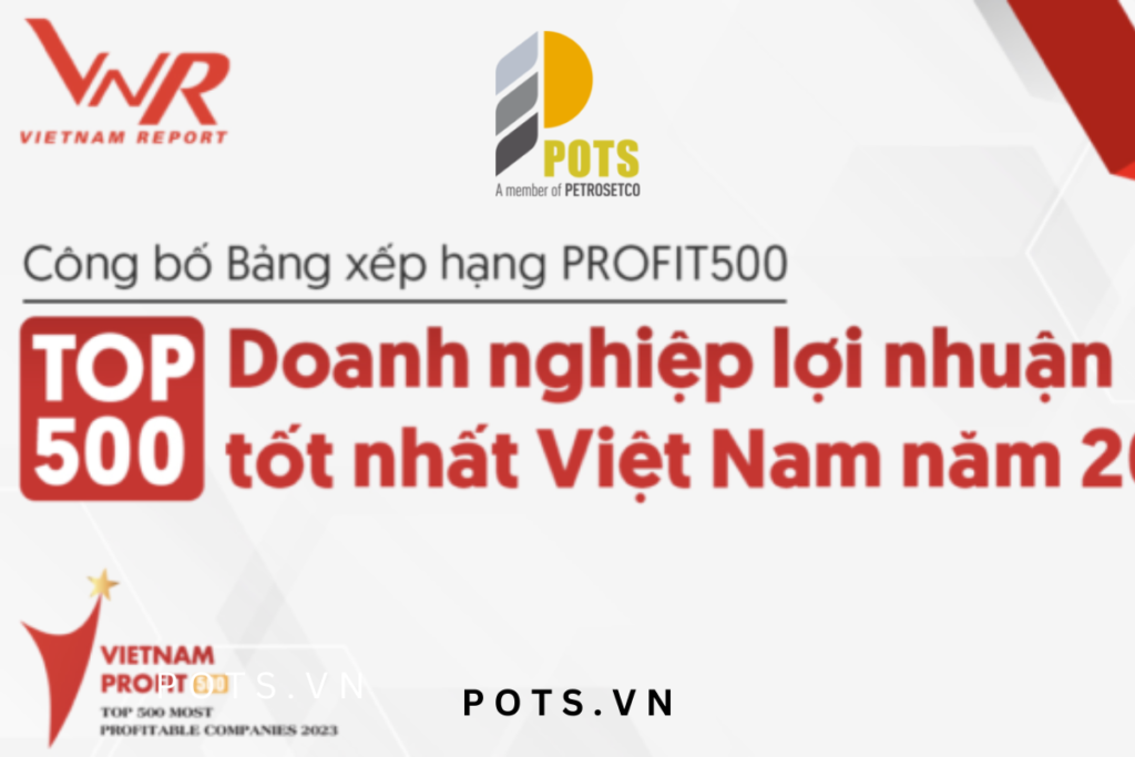 PETROSETCO có mặt trong bảng xếp hạng PROFIT500 - Top 500 Doanh nghiệp có lợi nhuận tốt nhất Việt Nam năm 2023.
