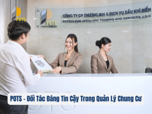 POTS - Đối Tác Đáng Tin Cậy Trong Quản Lý Chung Cư