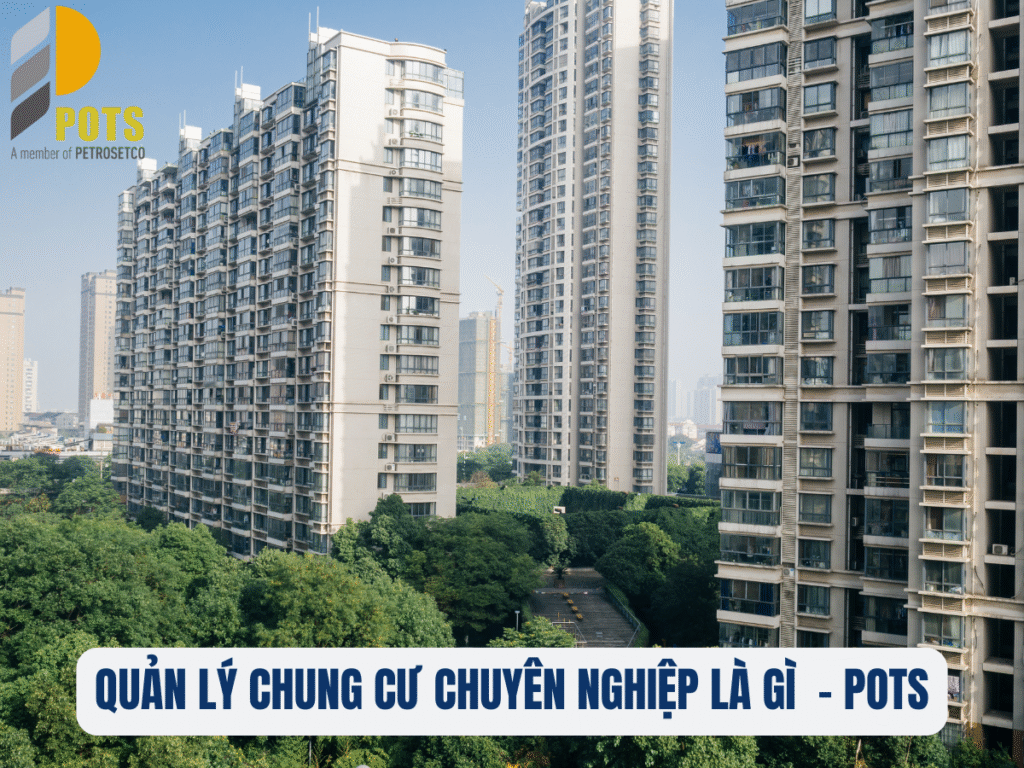 Dịch vụ Quản lý chung cư chuyên nghiệp