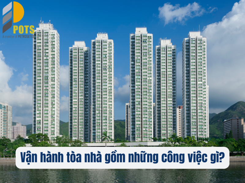 dịch vụ vận hành tòa nhà cao cấp