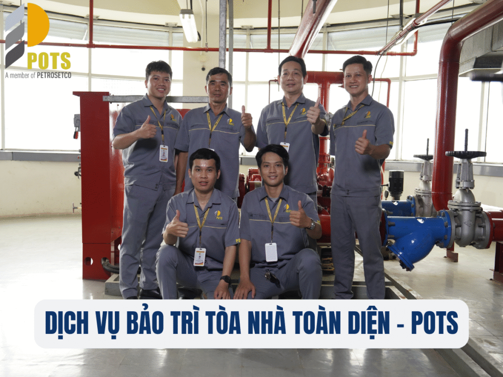 POTS – Đơn vị bảo trì, sửa chữa kỹ thuật tòa nhà chuyên nghiệp