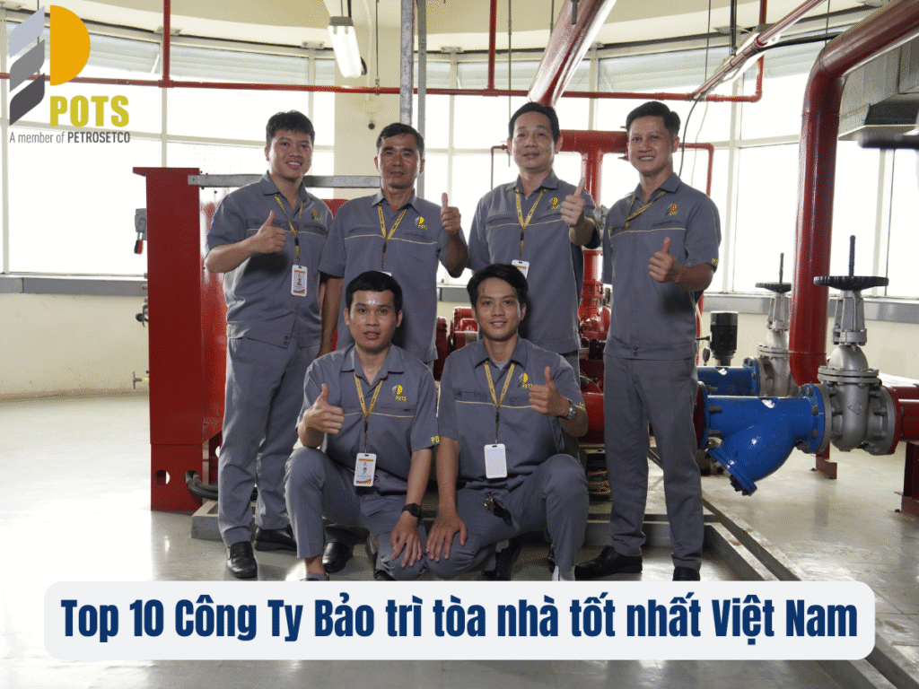 Top 10 Công Ty Bảo trì tòa nhà tốt nhất Việt Nam