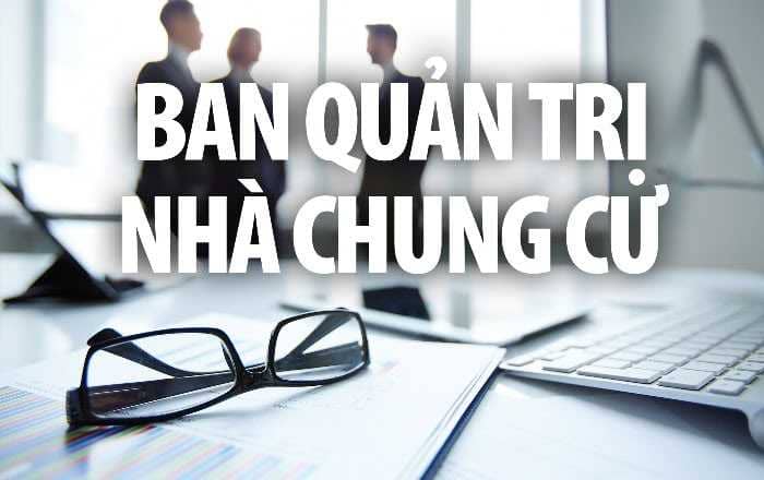 Tiêu chuẩn thành viên ban quản trị chung cư