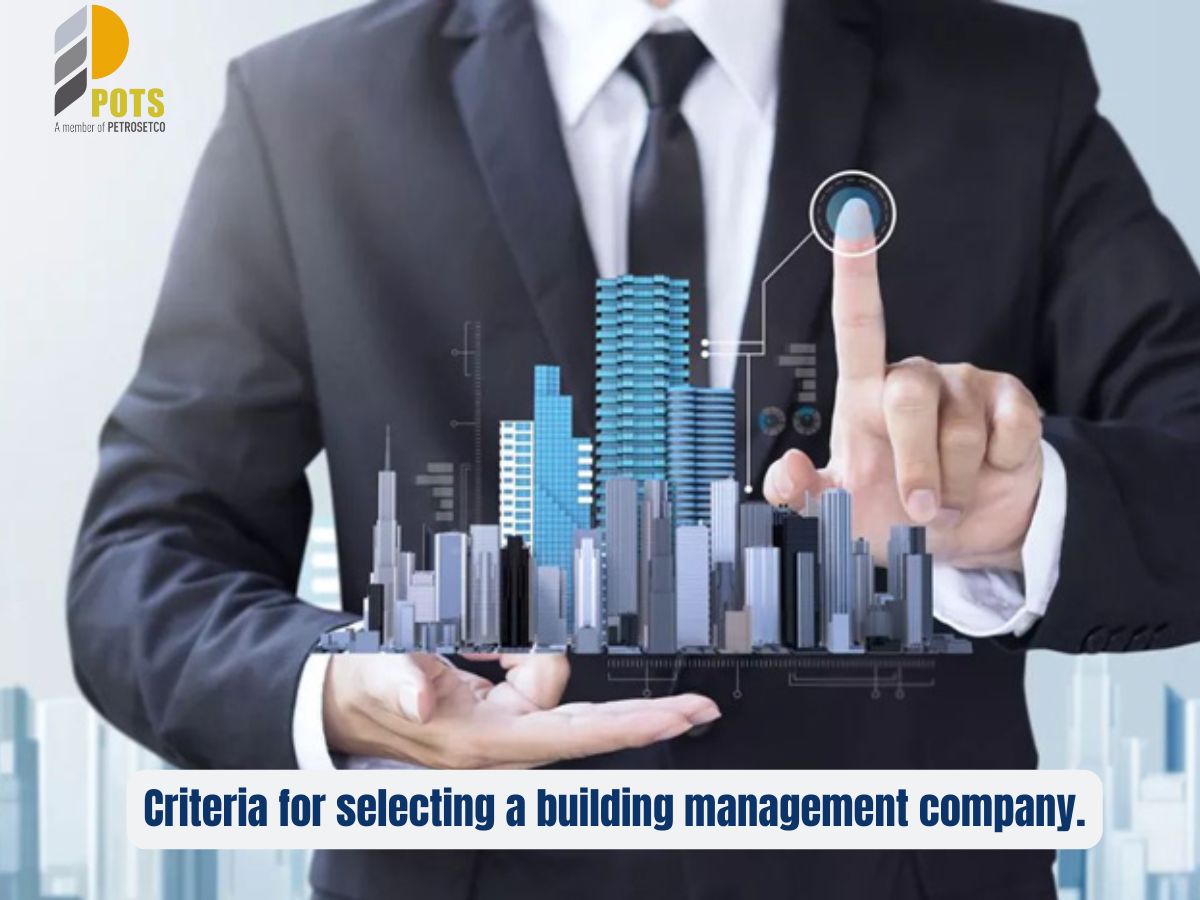 Building Management & Operation Service – A Comprehensive Solution by POTS 2 Building management and operation