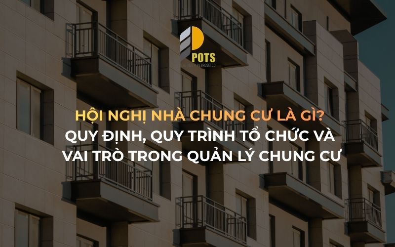 Hội nghị nhà chung cư là gì? 