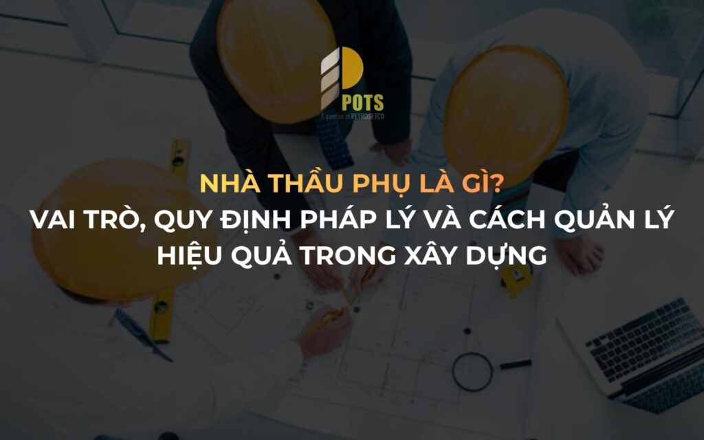 Nhà Thầu Phụ