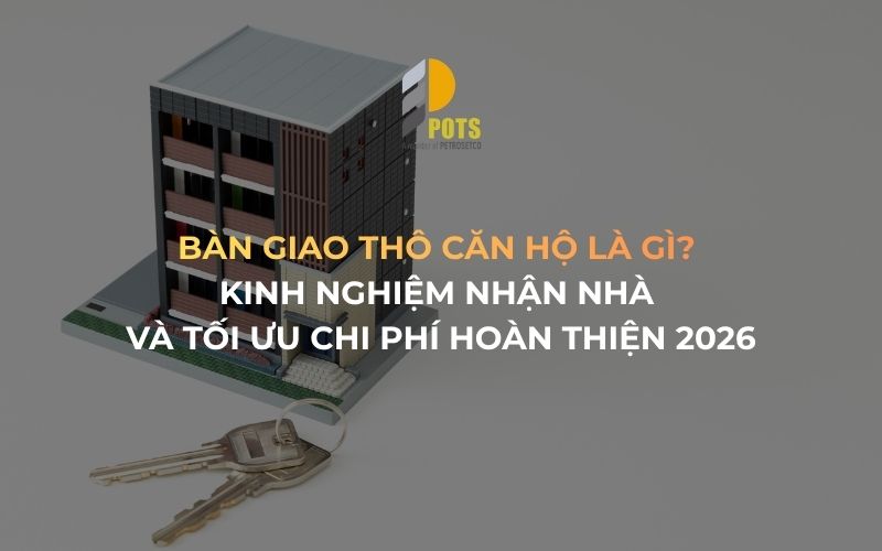 Bàn giao thô căn hộ