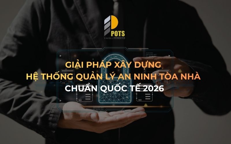 Hệ thống quản lý an ninh tòa nhà